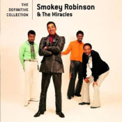 The Definitive Collection: Smokey Robinson and The Miracles.